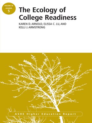 cover image of The Ecology of College Readiness
